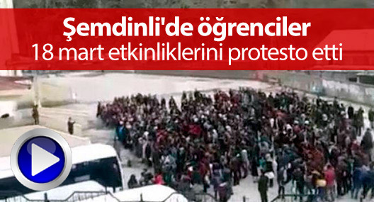 semdinli039de ogrenciler 18 mart etkinliklerini protesto etti 196223