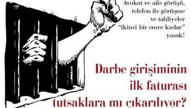 darbe girisiminin ilk faturasi tutsaklara mi