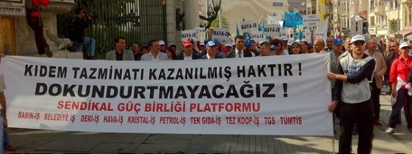 Kıdem tazminatı haktır gasp edilmesine HAYIR