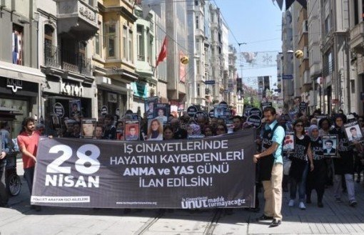 28 Nisan İş Cinayetlerinde Ölenleri Anma ve Yas Günü ilan edilsin