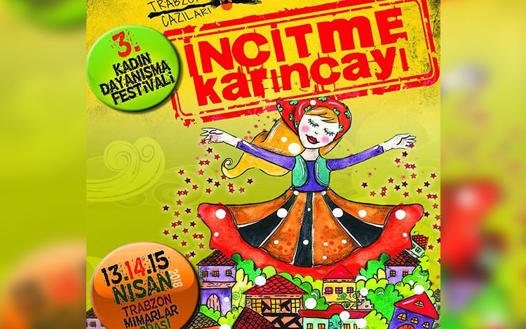 trabzon cazıları kadın dayanışma festivaline çağırıyor 1